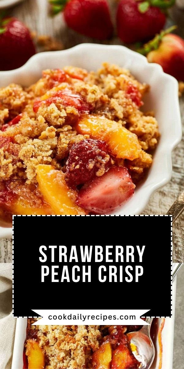 Strawberry Peach Crisp save this recipe